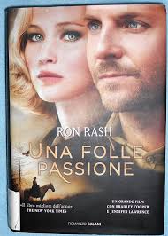 Jennifer lawrence e bradley cooper travolti da 'una folle passione' su rotten tomatoes una folle passione ha un punteggio del 16% basato su 110 recensioni con una valutazione media di 4,28/10. Una Folle Passione Di Ron Rash Il Libro Geniale