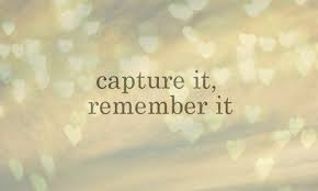 Capture The Good Moments In Life These Will Put A Smile On Your Face If You Remember I Quotes About Photography Capture The Moment Quotes Taylor Swift Lyrics