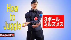 How to Juggle (5)~ミルズメス(millsmess) - YouTube