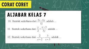 Nyatakanlah bentuk aljabar dari beras yang dibeli. Aljabar Kelas 7 Menyederhanakan Bentuk Aljabar Youtube