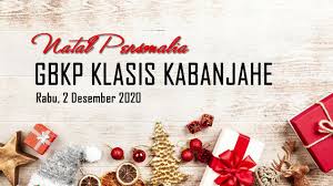 Kata sambutan natal dan tahun baru 2. Gbkptigabaru Ibadah Natal Personalia Gbkp Klasis Kabanjahe 2 Desember 2020 Facebook