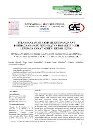 Mengumumkan ketibaan yang berbahagia, tuan haji zakaria bin othman, ketua pegawai eksekutif, lembaga zakat kedah, dengan diiringi oleh. Pdf Implementation Of Zakat On Business Collection Mechanism A Proactive Approach By Kedah State Zakat Board Lznk