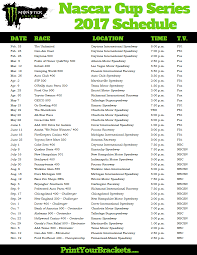 2018, 2017, 2016, 2015, 2014, 2013, 2012. 2017 Monster Energy Nascar Cup Series Schedule Nascar Nascar Race Schedule Nascar Cup Series