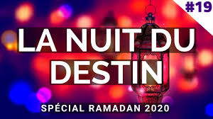 Les dix dernières nuits du ramadan approchent et apportent avec elles un nombre incalculable de bienfaits et de bénédictions. La Nuit Du Destin Special Ramadan 2020 Episode 19 Youtube