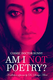 Fundraiser by Pre Clarke : "Cosmic Doctor Bunny: AM I NOT POETRY?" Limited  First Print