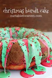 Cakes are simply the best. Christmas Bundt Cake Table For Seven Food For You The Family