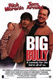 Definition of big bully in the idioms dictionary. Big Bully 1996 Imdb