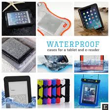 21 Waterproof Tablet And E Reader Cases Kindle Paperwhite Case Water Proof Case Kindle Paperwhite
