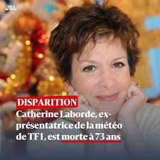 La présentatrice météo Catherine Laborde, figure populaire de TF1 entre  1988 et 2017 qui souffrait d'une maladie neurodégénérative depuis 2014, est  décédée mardi à 73 ans, a annoncé sa famille. ➡️ https://l.lejsl.com/71
