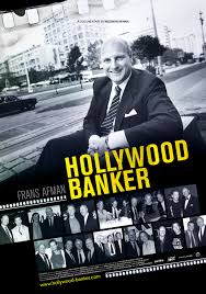 One who conducts the business of banking; Hollywood Banker 2014 Imdb