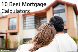 Mortgage Calculators 10 Best Mortgage Calculators To Help