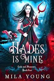 Hades Is Mine Paranormal Romance Gods And Monsters Book 4 Supernatural Books Paranormal Romance Paranormal Romance Books