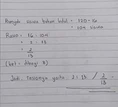 Di antara pecahan berikut yang menyatakan rasio antara siswa kidal dengan siswa yang bukan kidal adalah. 16 Siswa Dari 120 Siswa Kelas 7 Menggunakan Tangan Kiri Di Berbagai Aktivitasnya Kidal Di Antara Brainly Co Id