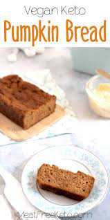 Vegan Keto Pumpkin Bread Meatfreeketo Com This Vegan Keto Pumpkin Bread Is Rapidly Becoming My Favorite Fall Vegan Keto Vegan Dessert Recipes Pumpkin Bread