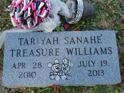 Tariyah Sanahe Treasure Williams (2010-2013)