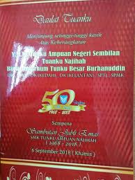 Tunku ampuan najihah binti almarhum tunku besar burhanuddin is the tunku ampuan of negeri sembilan. Pameran Alam Sekitar Sempena Sambutan Jubli Emas Smk Tunku Ampuan Najihah 1968 2018 Pada 6 September 2018 Di Smk Tunku Ampuan Najihah Seremban Negeri Sembilan Enviro Museum