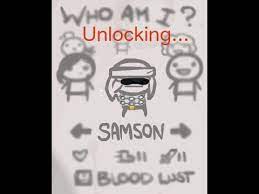 Beat 2 floors taking no damage. Strategy Guide The Binding Of Isaac Characters Unlock Samson Youtube