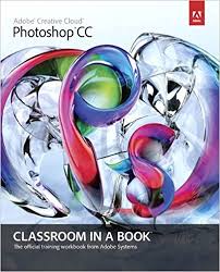 Adobe photoshop cc 2015 is currently the best and biggest version of photoshop, the best image and photo editor and manipulation toolset in the world. Adobe Photoshop Cc Classroom In A Book Adobe Systems 9780321928078 Amazon Com Books