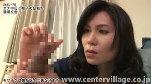オナ中母と息子の朝勃ち 清瀬文香 動画 Av Yummy