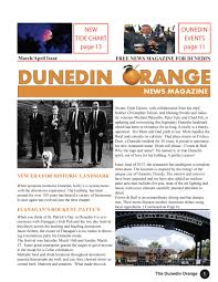 The Dunedin Orange March April Issue By Dunedinorange Issuu