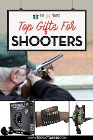 top gifts for shooters in the family