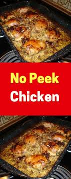 No Peek Chicken Ingredients 1 Box Uncle Ben S Long Grain Wild Rice Original Recipe 1 Can Cream Of Mushroom Soup 1 Ca Chicken Recipes No Peek Chicken Recipes