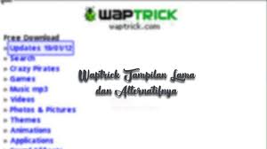 Nostalgia mainin game waptrick hape java di android??? Waptrick Tampilan Lama Situs Alternatif Pengganti Waptrick Com Terbaru