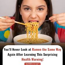 You'll Never Look at Ramen the Same Way Again After Learning This  Surprising Health Warning! 👇👇👇