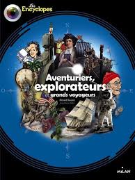 Aventuriers Explorateurs Et Grands Voyageurs Richard Beugne Editions Milan 5 Books Canada Blue Books Ebook