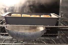 Proofing Oven A K A Speeding It Up Oven Put Boiling Water In An Oven Safe Cereal Bowl On The Floor Of The Oven If You Have Cooking Cooking Tips Oven Safe