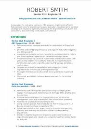 Design a sturdy resume that can withstand even the toughest scrutiny. Senior Civil Engineer Resume Samples Qwikresume