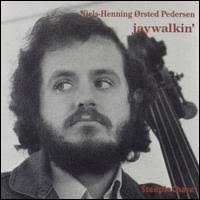 Niels-Henning Orsted Pedersen · Jaywalkin' (CD) (2011)