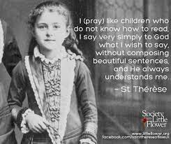 I've prayed many prayers when no answer came, i've waited patient and long; Pin On Inspiration From St Therese Of Lisieux