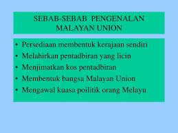 Membentuk bangsa malayan union supaya golongan imigran menumpukan kesetiaan. Ppt Malayan Union Powerpoint Presentation Free Download Id 4597252