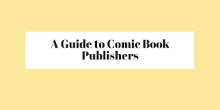 This list may not reflect recent changes (learn more). A Guide To Comic Book Publishers Creator Resource