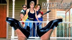 Don't Tell Mom the Babysitter's Dead (1991) - Movie - Where To Watch