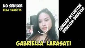 Viral video syur gabriella larasati !! Yuk Tonton Sebelum Dihapus Video Syur Mirip Gabriella Larasati Viral Full No Sensor Youtube