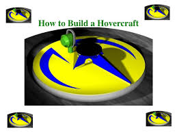 What do you need to build a hovercraft? Ppt How To Build A Hovercraft Powerpoint Presentation Free Download Id 816320