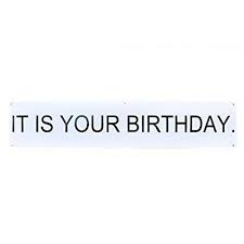 Check spelling or type a new query. It Is Your Birthday Banner The Office A The Office Show Decorations Tv Show A A It Is Your Birthdaya The Office Birthday Banner 6a X15 Walmart Com Walmart Com