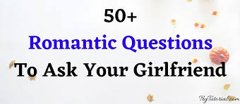 The most important decision you'll ever make in your life. 167 Absolute Romantic Questions To Ask Girlfriend Boyfriend Couple 2021 Updated Trytutorial