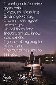 I Want You To Be Mine Again Baby I Know My Lifestyle Is Chansons Rap Chanson Pour Anniversaire Rap