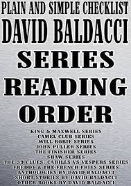 About the camel club books: Amazon Com David Baldacci Series Reading Order Plain And Simple King Maxwell Series Camel Club Series Will Robie Series John Puller Series The Finisher Series Clues Plain And Simple Checklist Book