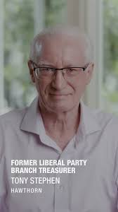 Lifelong Liberal Party member Tony Stephen feels that Josh Frydenberg no  longer represents the Kooyong community. ,  https://moniqueryan.com.au/volunteer, Tony believes politics can be better.  Join our ...