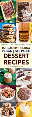 If you are looking for a creative dessert recipe, you should definitely try julie van den kerchove's superfood dessert sushi. 15 Gluten Free Vegan Healthy Holiday Dessert Recipes V Gf A Festive Collection Of The Paleo Recipes Dessert Holiday Dessert Recipes Healthy Dessert Recipes