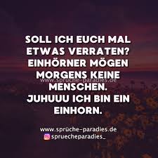 Soll Ich Euch Mal Etwas Verraten Spruche Paradies Lustige Spruche Spruche