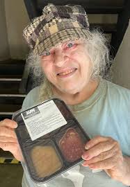 My budget doesn't extend far and I eat only one meal a day, the one  delivered by Meals