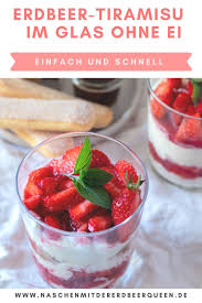 Erdbeertiramisu Dessert Im Glas Das Perfekte Erdbeerdessert Rezept In 2020 Lecker Dessert Erdbeertiramisu