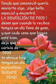 La Bendicion De Dios Para Ti Good Morning In Spanish Good Day Messages Good Day Quotes