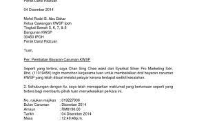 Misal surat lamaran pekerjaan untuk melamar kerja, surat pemutusan kontrak, surat izin dan masih banyak lainnya. Contoh Surat Pembayaran Backdated Caruman Kwsp