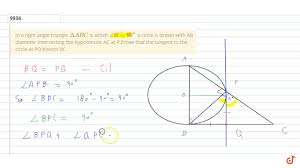 Calculate the length of the remaining sides. In A Right Angle Triangle Delta Abc Is Which B 90 A Circle Is Drawn With Ab Diamete Youtube